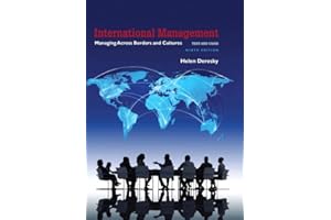 International Management: Managing Across Borders and Cultures, Text and Cases