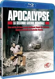 Apocalypse - La 2ème Guerre Mondiale