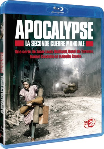 Apocalypse - La 2ème Guerre Mondiale