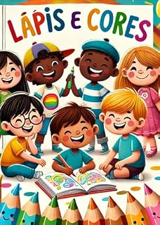 Livro Lápis & Cores : O que os bichos estão inventando?