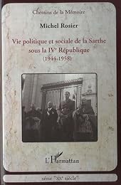 Vie politique et sociale de la Sarthe sous la IVe République