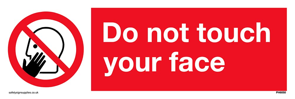 Pack of five - Do not touch face Sign - 300x100mm - L31