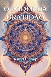 Livro O Poder da Gratidão