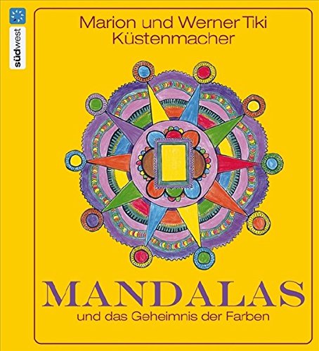 Mandalas Und Das Geheimnis Der Farben Spirituelle Texte Zu Historischen Ornamenten Amazon Com Books