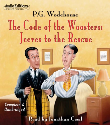 The Code of the Woosters: Jeeves to the Rescue