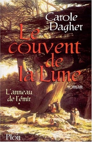 L'anneau de l'émir: [roman]