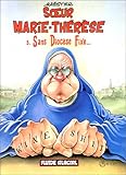 Soeur Marie-Therese. 5: Sans Diocese Fixe by