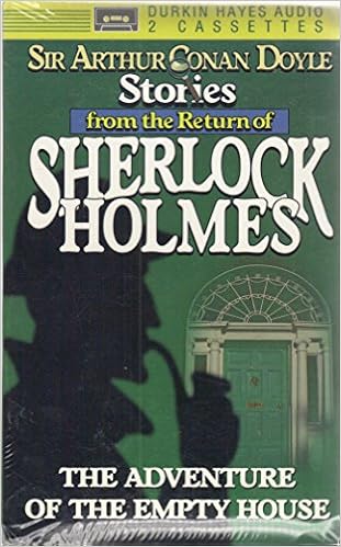 Stories From The Return Of Sherlock Holmes The Adventure Of The Empty House Sir Arthur Conan Doyle Edward Raleigh 9780886463878 Amazon Com Books Stories From The Return Of Sherlock Holmes The Adventure Of The Empty House Sir Arthur Conan Doyle Edward Raleigh 9780886463878 Amazon Com Books