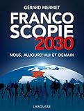 Francoscopie 2030 : Nous, aujourd'hui et demain by 