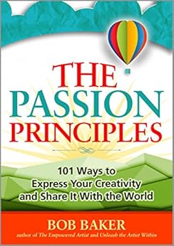 The Passion Principles, Bob Baker book