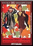 Mississippi State Bulldogs 2015 Vintage Football Calendar by 