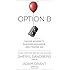 Option B: Facing Adversity, Building Resilience, and Finding Joy