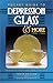 The Collector's Encyclopedia of Depression Glass by Gene Florence
