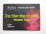 Posh Mobile - Battery for Titan Max HD E600