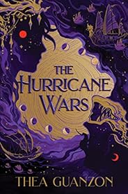 The Hurricane Wars: A Novel