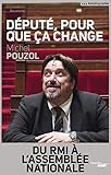 Député, pour que ça change by 