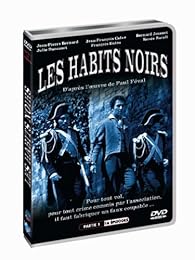 Les Habits Noirs - Partie 1