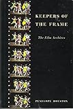 Image de Keepers of the Frame: The Film Archives