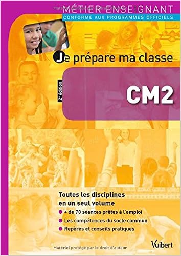 Amazon Fr Je Prepare Ma Classe De Cm2 Loison Marc Collectif Livres