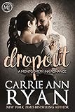 Dropout: A Montgomery Ink Bonus Romance