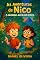 Livro As Aventuras de Nico: O Mundo Além do Foco (Infantil)