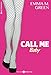 Call me baby (volumes 1 à 3) (French Edition) by Emma M. Green
