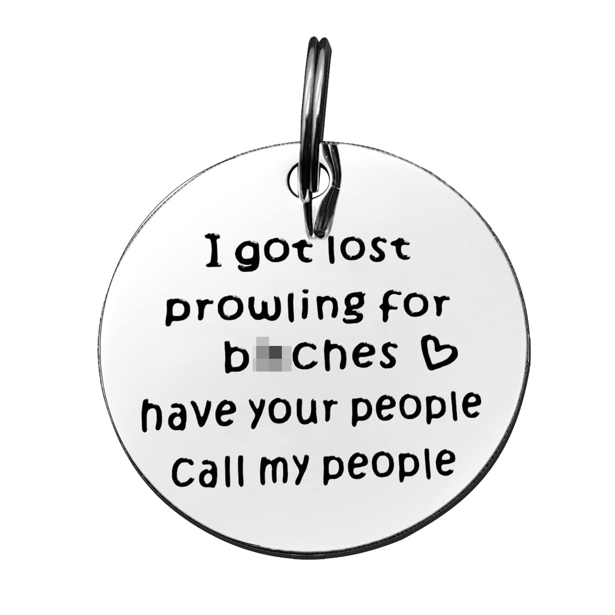 Huwujiu Funny Pet Tag Dog Collar Tag Dog Cat Pet ID Tag Pet Owner Gift I Got Lost Prowling Have Your People Call My People Keyring Puppy ID Tag for Dog Cats Owner