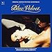 Blue Velvet: Original Motion Picture Soundtrack