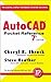 AutoCAD® Pocket Reference (Volume 1)