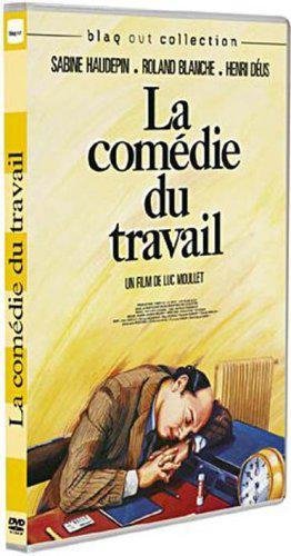 La Comédie Du Travail