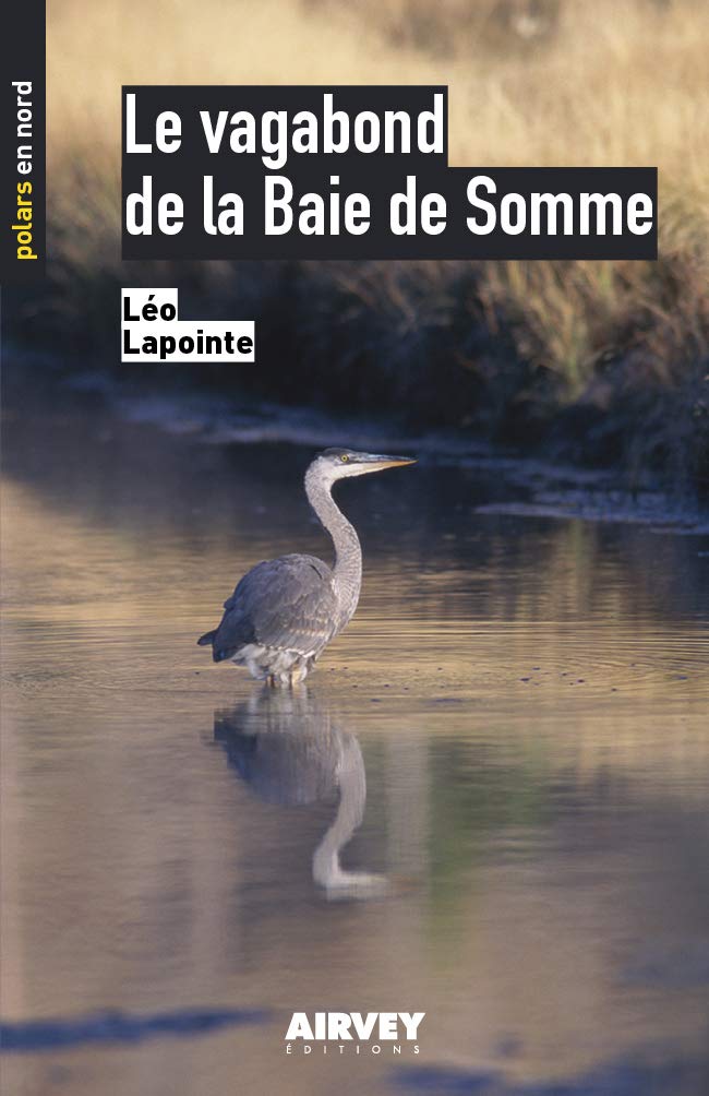 couverture de : Le vagabond de la Baie de Somme