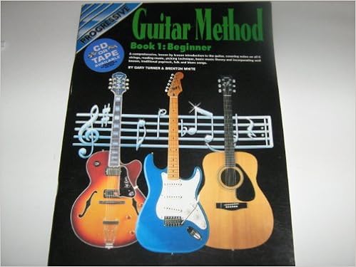 Progressive Guitar Method Book 1 Beginner Amazon Co Uk Gary Turner Brenton White Books