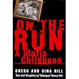 On the Run: A Mafia Childhood