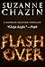 Flashover: Georgia Skeehan Thrillers - Book Two