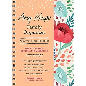 2022 Amy Knapp’s Family Organizer: 17-Month Weekly Faith Mom Planner with Stickers (Amy Knapp’s Plan Your Life Calendars)