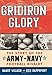 Gridiron Glory: The Story of the Army-Navy Football Rivalry