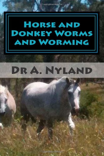 Horse and Donkey Worms and Worming