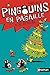 Pingouins en pagaille, Tome 4 : Noël en délire by