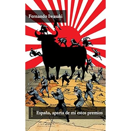 España, aparta de mí estos premios (Voces/ Literatura nº 127) España, aparta de mí estos premios (Voces/ Literatura nº 127)