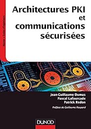 Architectures PKI et communications sécurisées