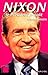 Nixon: Le président maudit (Enigmes & polémiques) (French Edition) by 