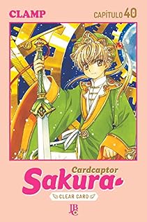 Livro Cardcaptor Sakura - Clear Card Arc Capítulo 040
