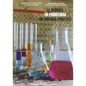 La Química en Problemas. Un Enfoque Práctico La Química en Problemas. Un Enfoque Práctico