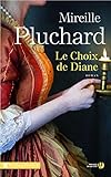 Le choix de Diane (Terres de France) (French Edition) by 