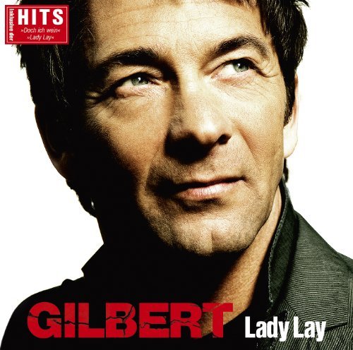Gilbert - Lady Lay - Zortam Music