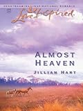 Almost Heaven by Jillian Hart