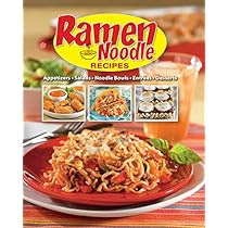 Ramen Noodle Recipes Publications International Ltd 9781450849487 Amazon Com Books
