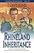 Rhineland Inheritance (Rendezvous With Destiny Book #1) by 