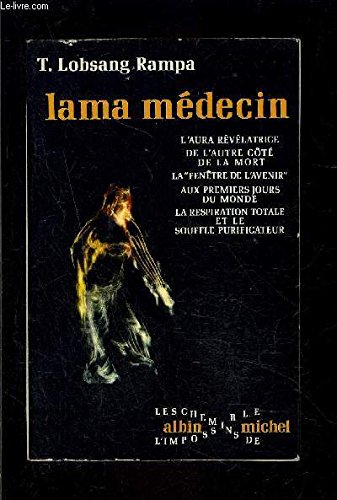 Lama médecin by T. LOBSANG RAMPA (Paperback)
