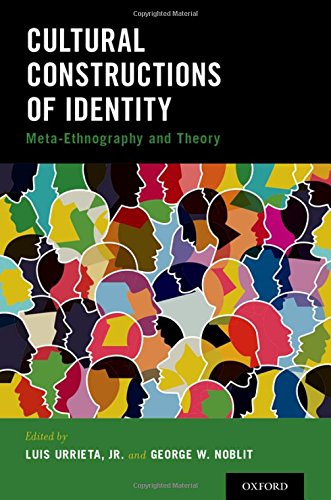 Cultural Constructions of Identity: Meta-Ethnography and Theory